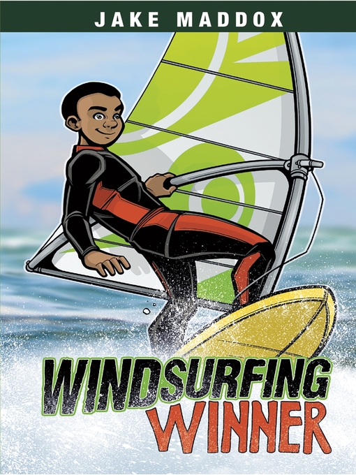 Title details for Windsurfing Winner by Jake Maddox - Available